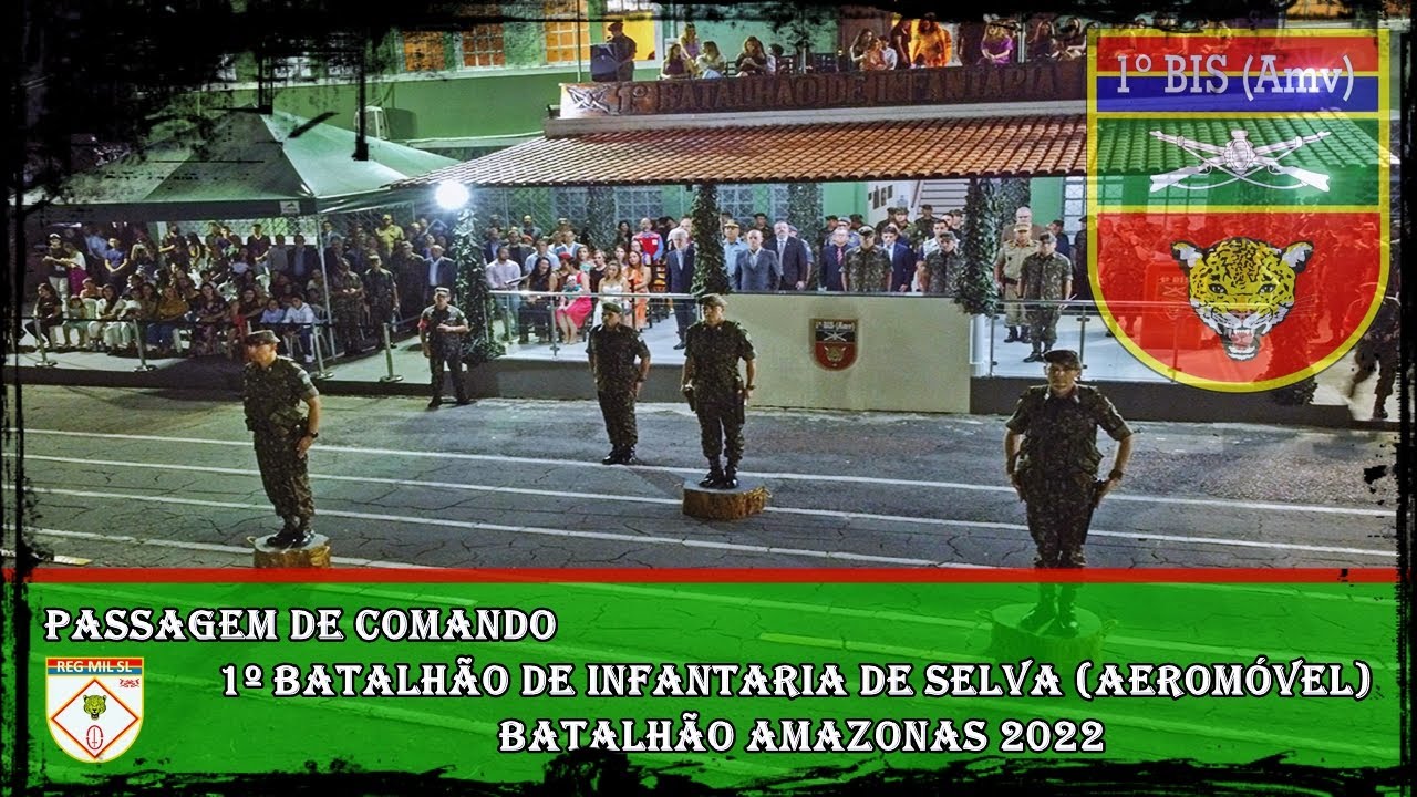Passagem de Comando - 1º Batalhão de Infantaria de Selva (Aeromóvel) 