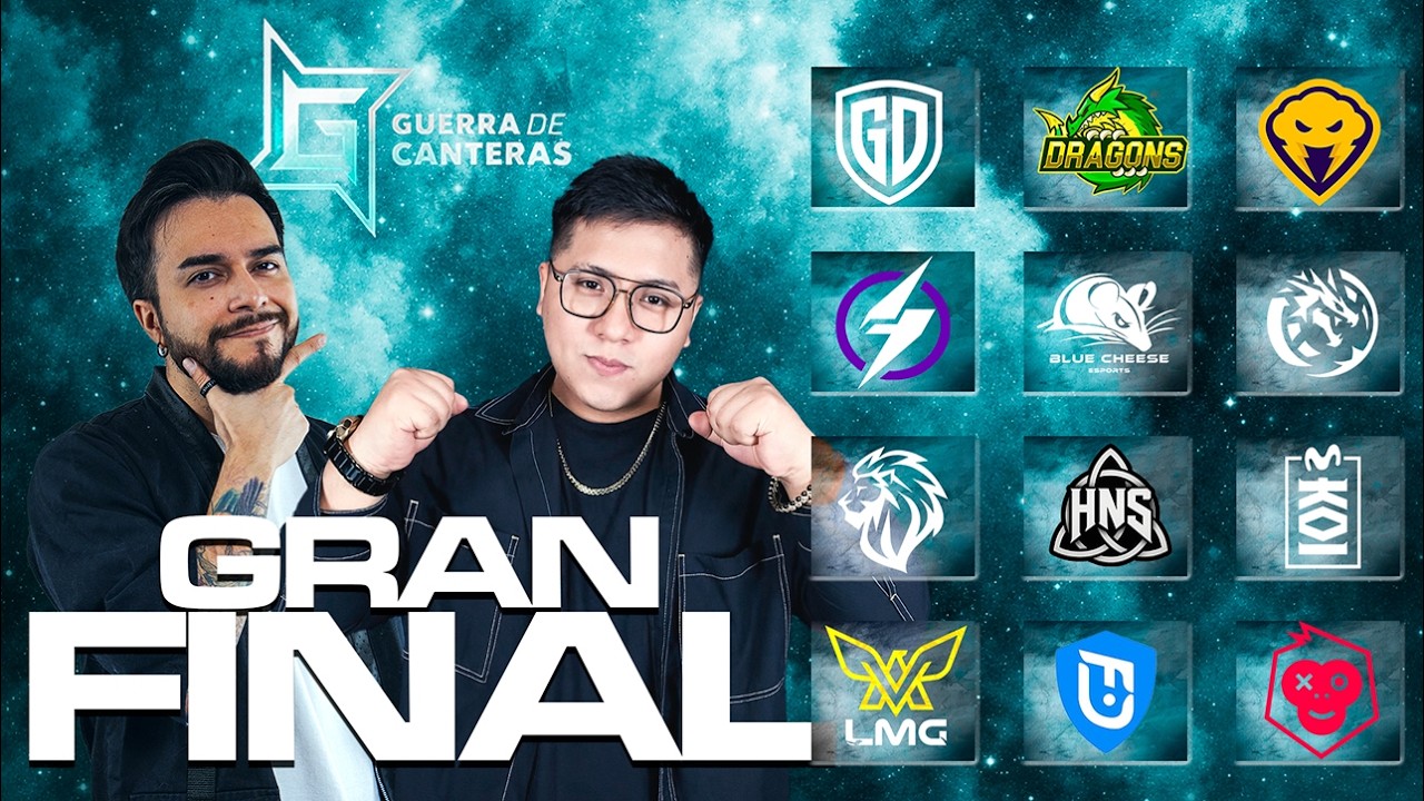 GRAN FINAL GUERRA DE CANTERAS - GD, DRGS, ESG, NVL, BC, LEV, LYON, HNS, KOI, LMG, QFD y MONOU
