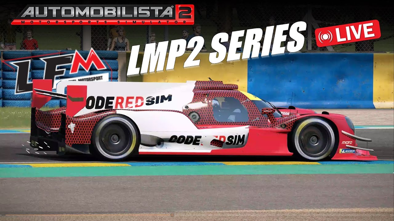 LIVE: LFM LMP2 Series Round 2 - AMS2 - Le Mans Bugatti