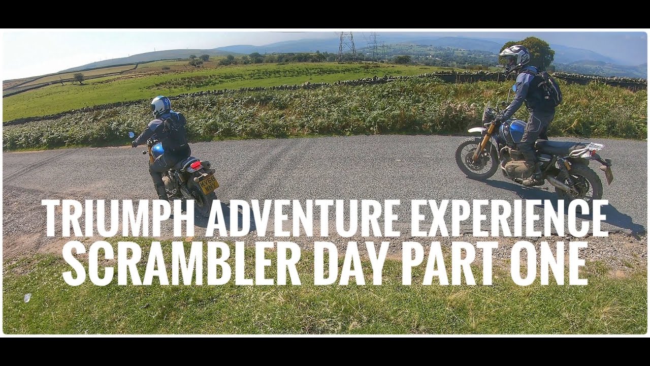 TRIUMPH ADVENTURE EXPERIENCE - SCRAMBLER 1200 DAY - PART ONE