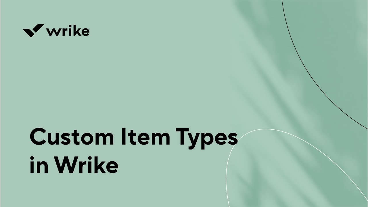 Пользовательские типы элементов в Wrike