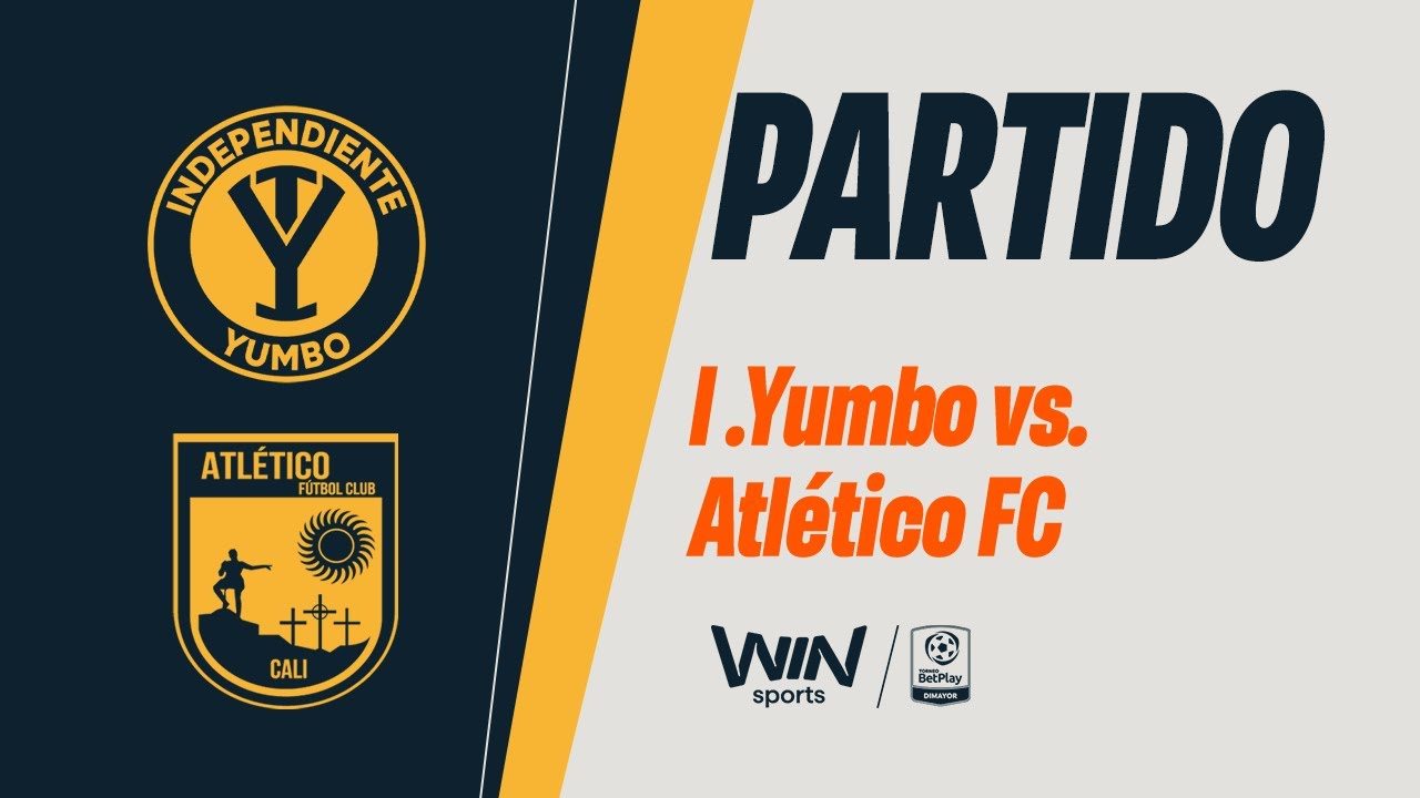 🔴INDEPENDIENTE YUMBO VS. ATLÉTICO FC | TORNEO BETPLAY DIMAYOR 2026-1 | FECHA 1