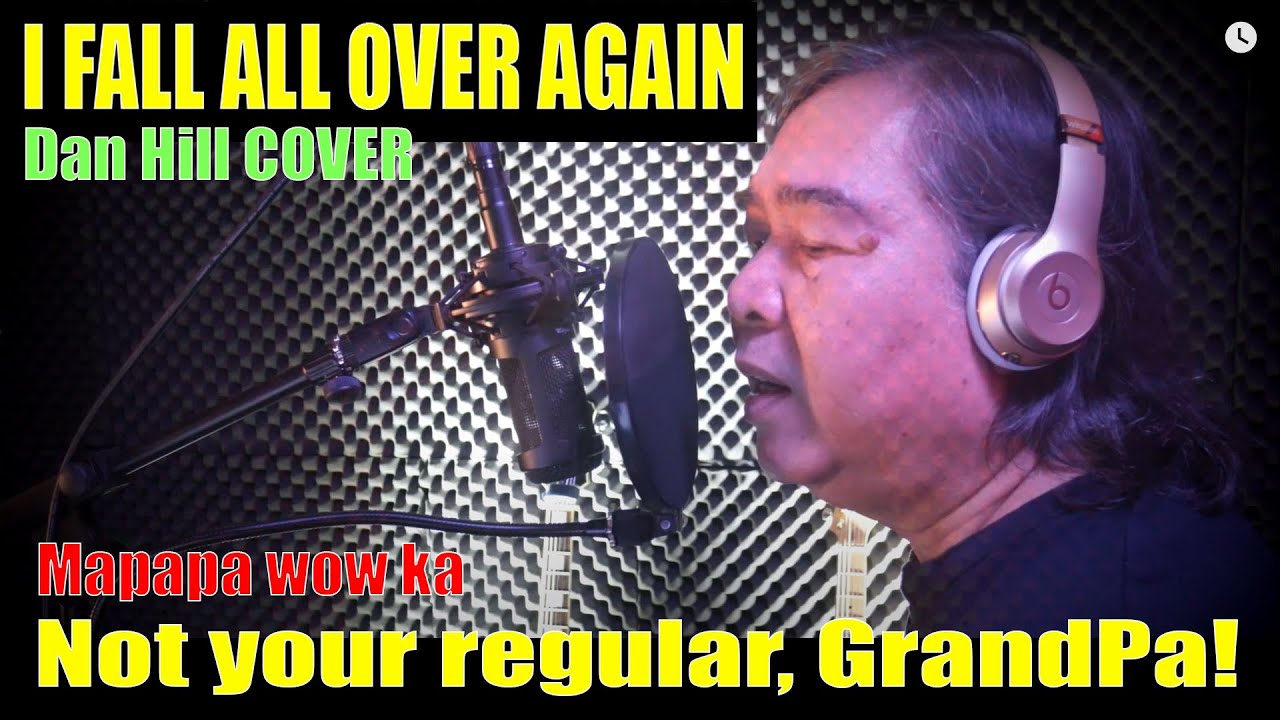 I Fall All Over Again Dan Hill (Philip Arabit Cover)