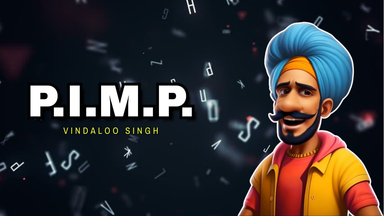 P.I.M.P. | Funny Indian Remix | Vindaloo Singh