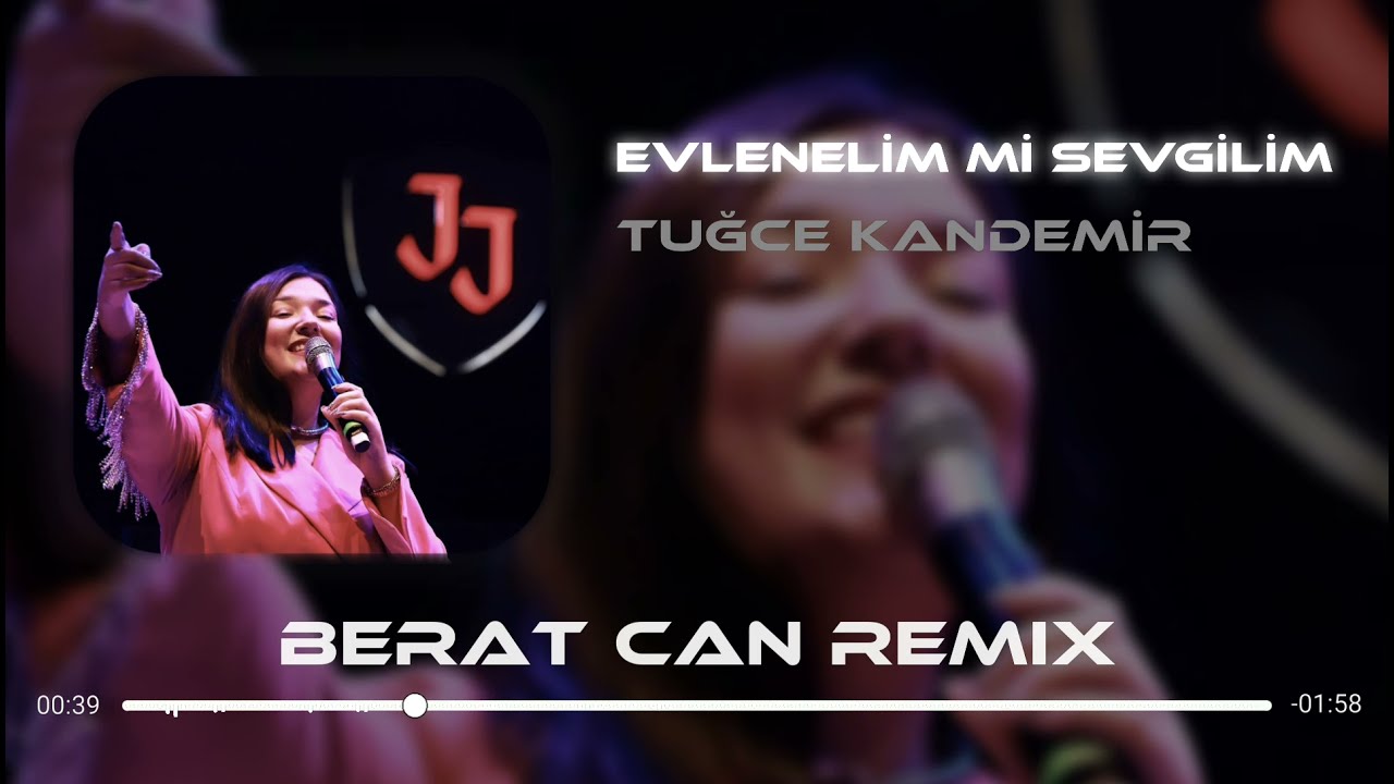 Tuğ&ccedil;e Kandemir - Evlenelim Mi Sevgilim (Berat Can Remix) Seninle &Ouml;l&uuml;me Bile Giderim