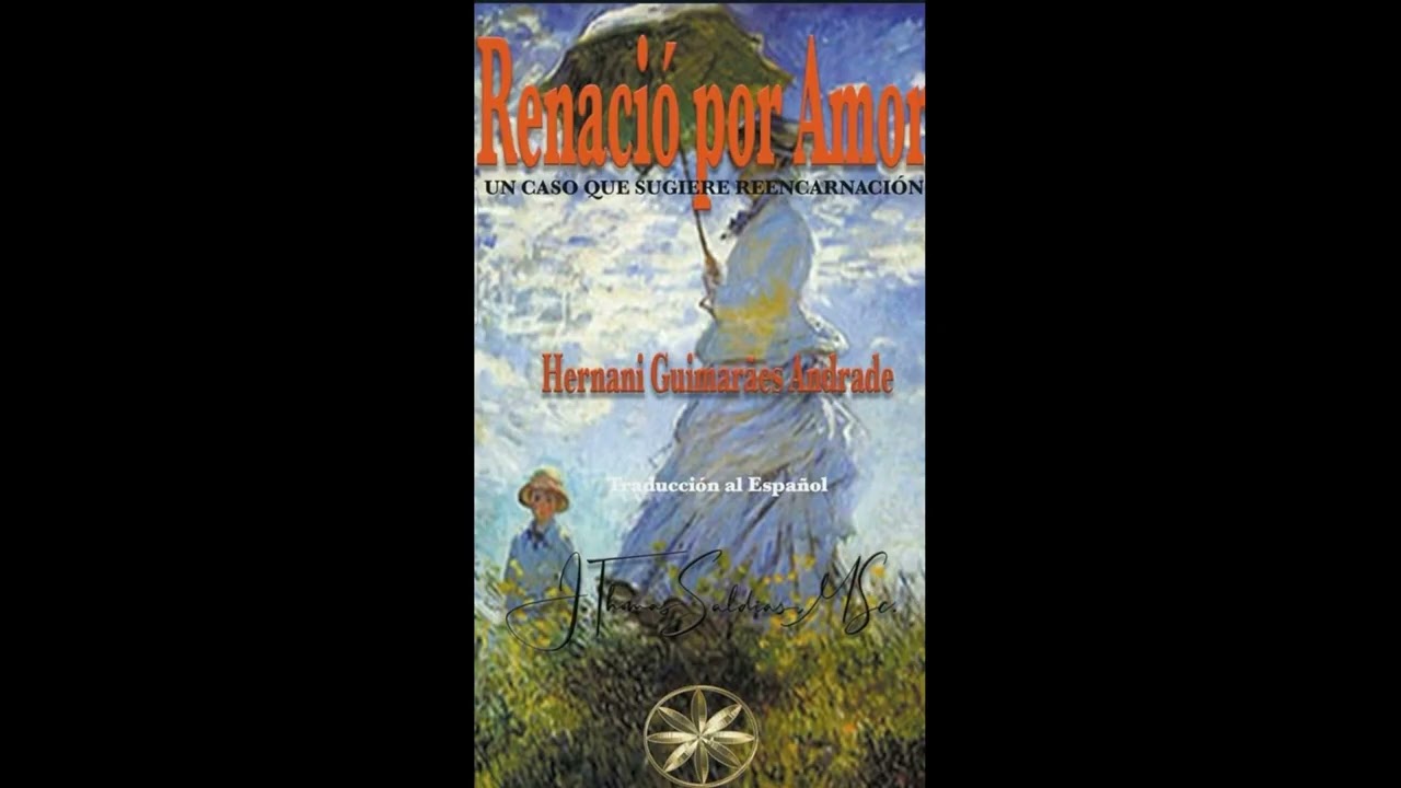 Audiobook: VOLTOU POR AMOR de Hernani Guimarães Andrade - Um  caso que sugere reencarnação