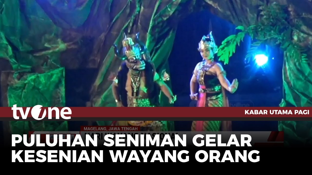 Peringati Hari Wayang Nasional, Puluhan Seniman di Magelang Gelar Kesenian Wayang Orang | tvOne