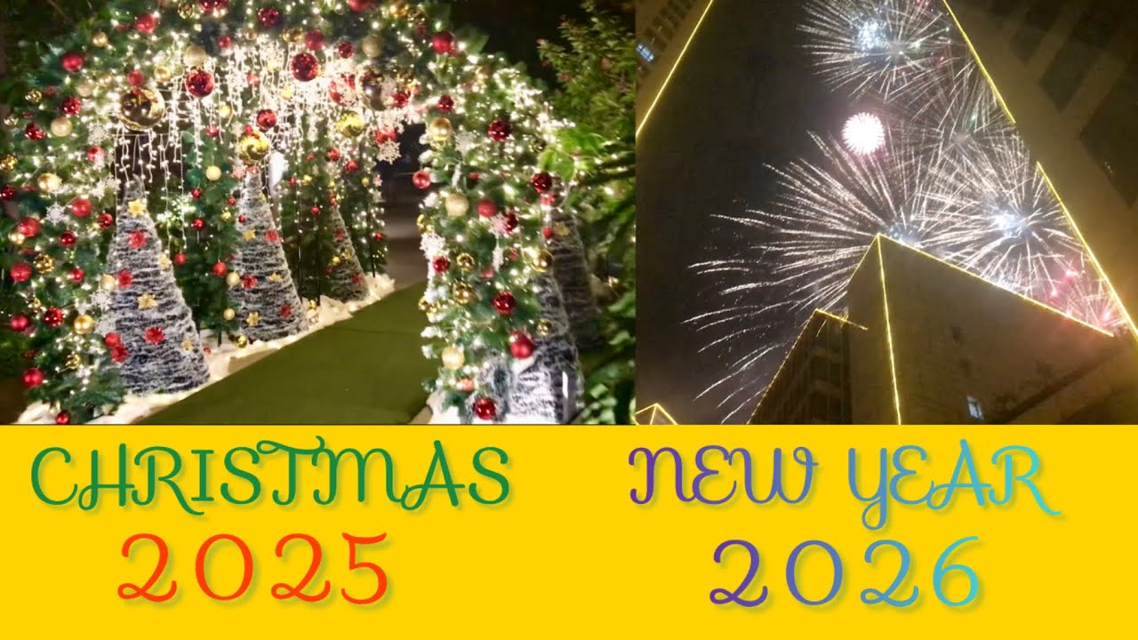 CHRISTMAS 2025 AND NEW YEAR 2026 CELEBRATION 