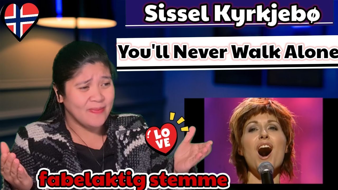 Sissel Kyrkjebø - You'll Never Walk Alone - 2002 /REACTION #SisselKyrkjebø