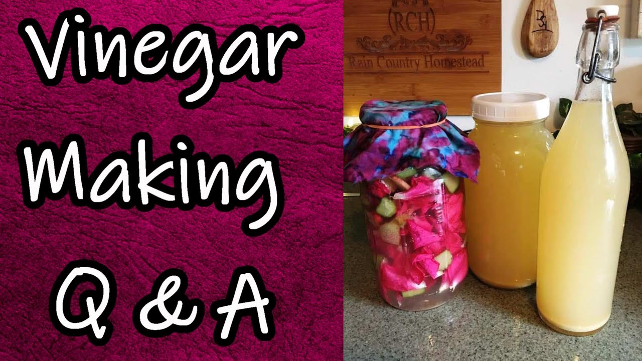 Vinegar Making Q&A