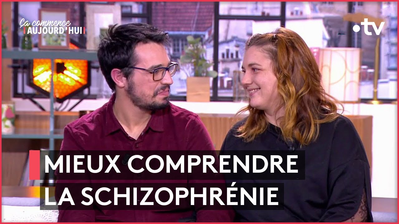 Schizophr&eacute;nie : une vie &agrave; part - &Ccedil;a commence aujourd'hui