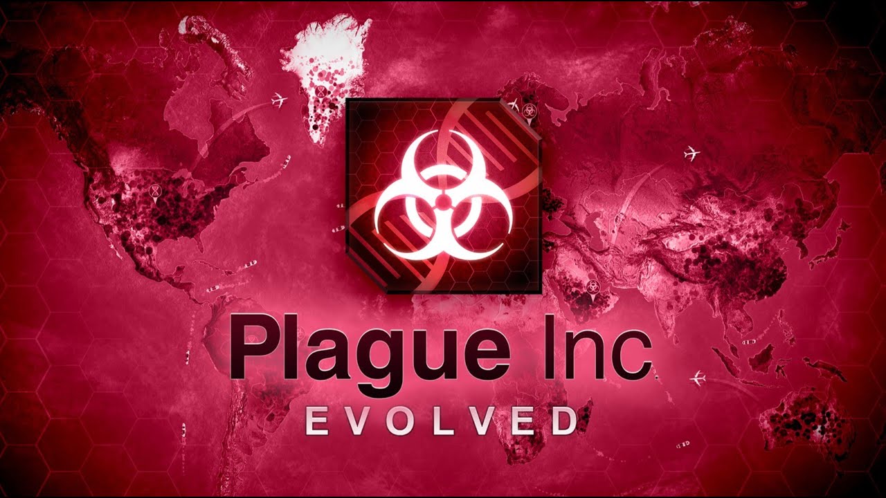 Can I Annihilate The World With My Plague - PLAGUE INC: EVOLVED