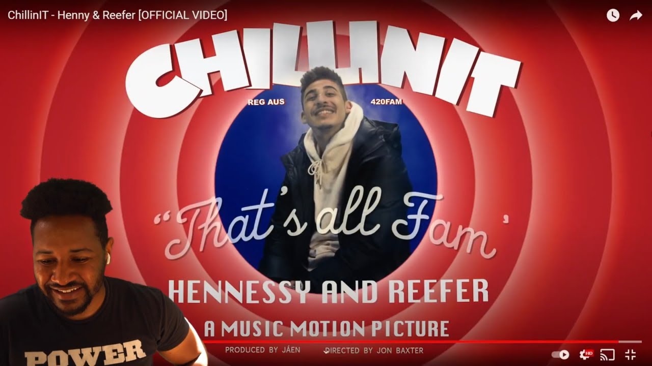 ChillinIt - HENNY & REEFER | AMERICAN REACTION!!!