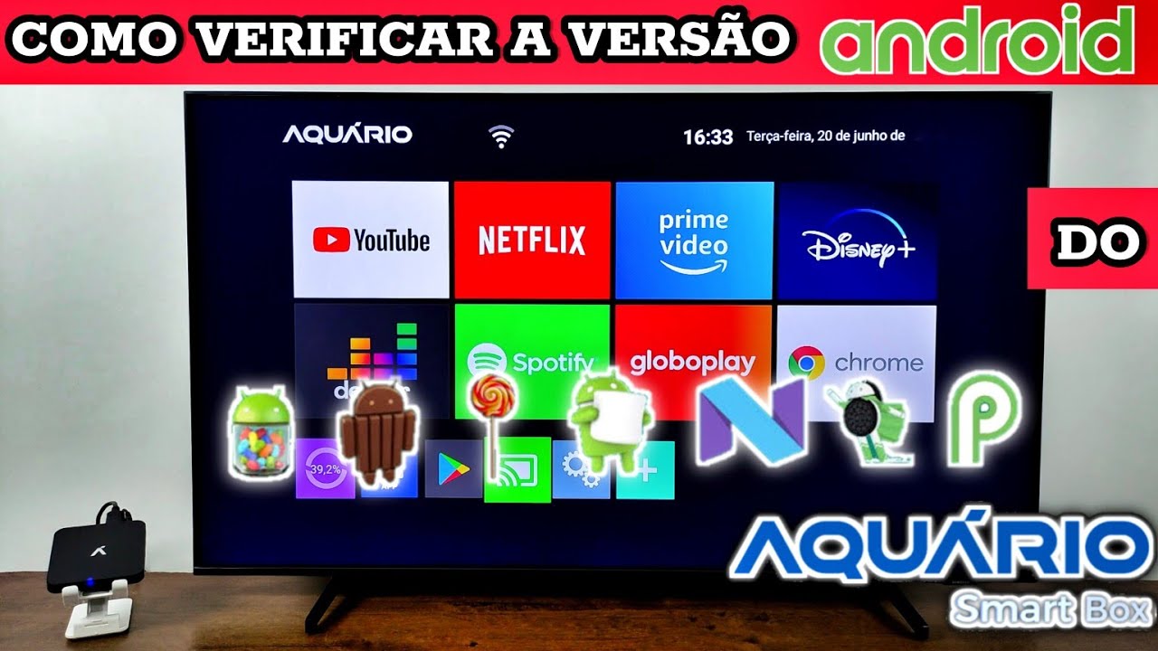 COMO VERIFICAR A VERS&Atilde;O ANDROID DO SMART TV BOX AQU&Aacute;RIO 4K