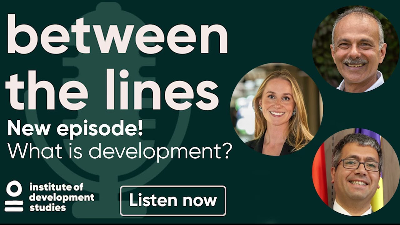 Podcast S08 Ep1: What is development? Rethinking progress in a changing world