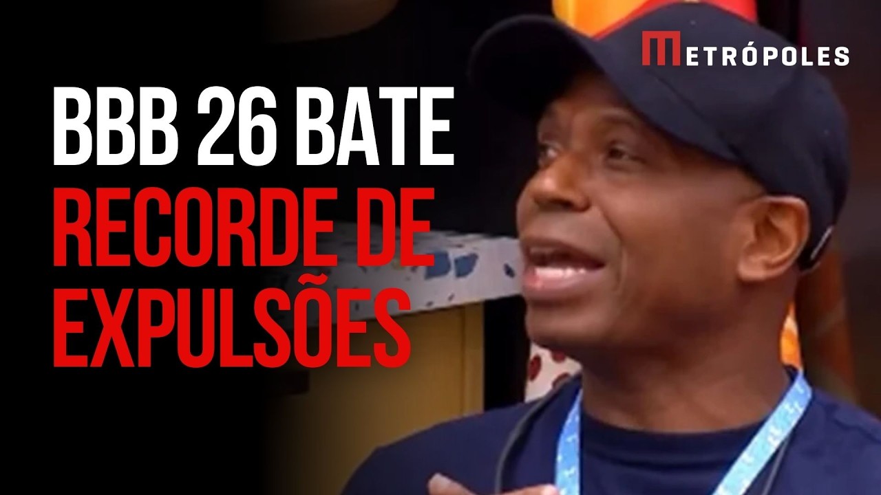 Com agress&atilde;o de Edilson, BBB 26 bate recorde de expuls&otilde;es