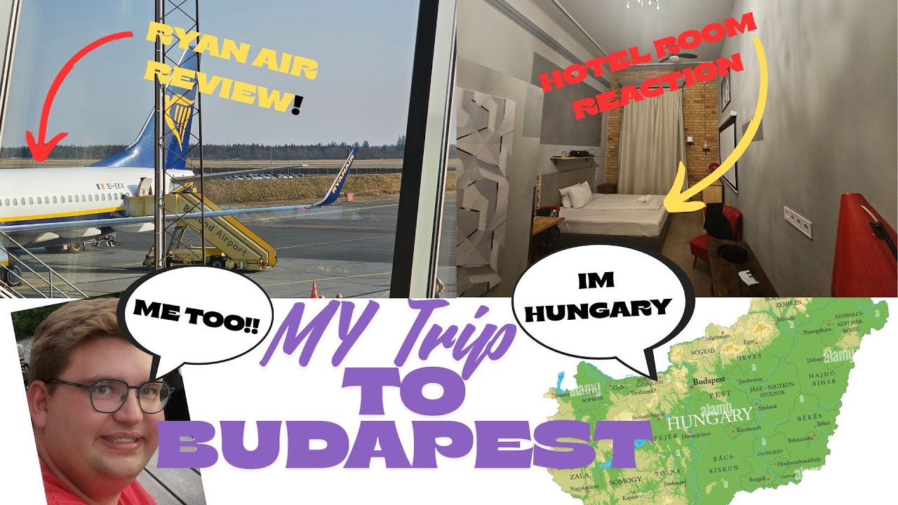 I visited Budapest - Arrival, Flight review and Hotel room REACTION part 1