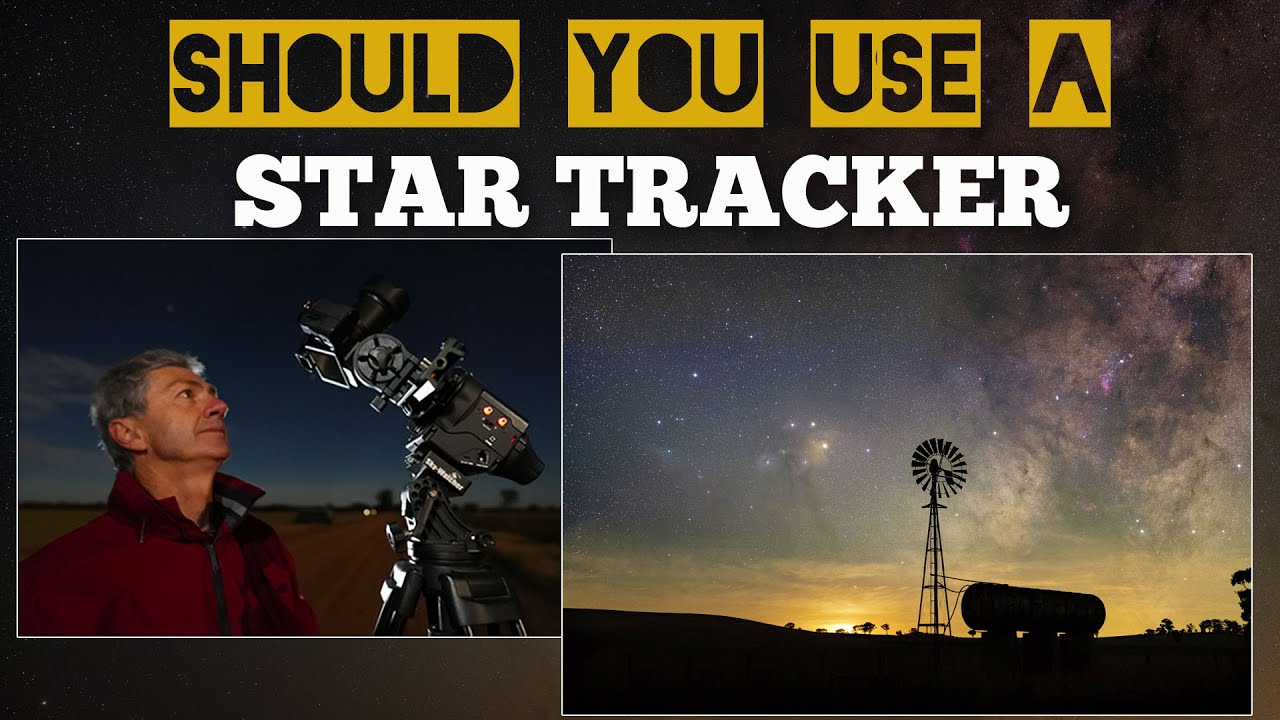 Should You Use A Star Tracker ...???