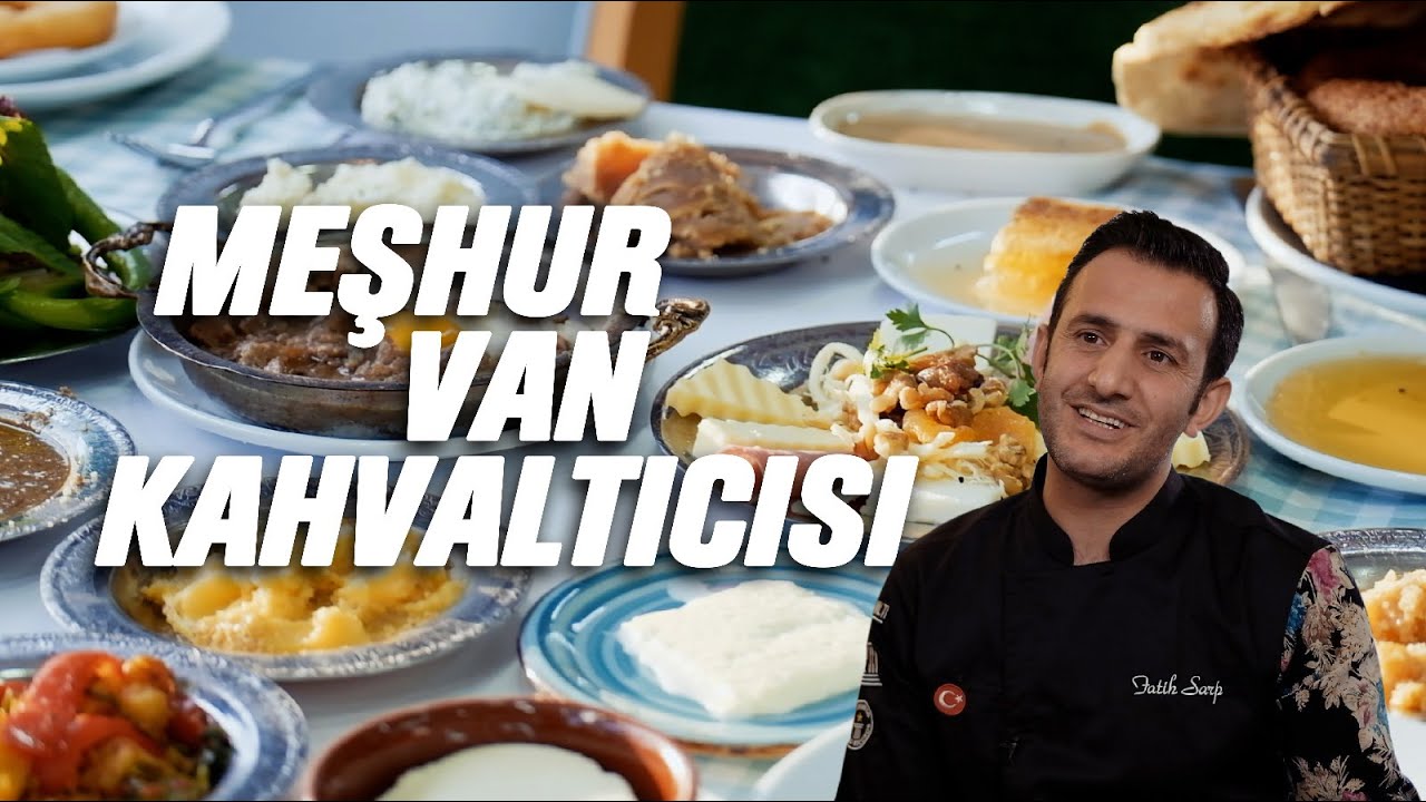 Kaportacılığı Bırakıp Kahvaltıcı Açtı | Fatih Sarp Van Kahvaltıcısı'nı Nasıl Kurdu?