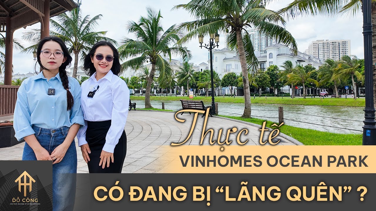 Thực tế biệt thự Vinhomes Ocean Park 1có đang bị 