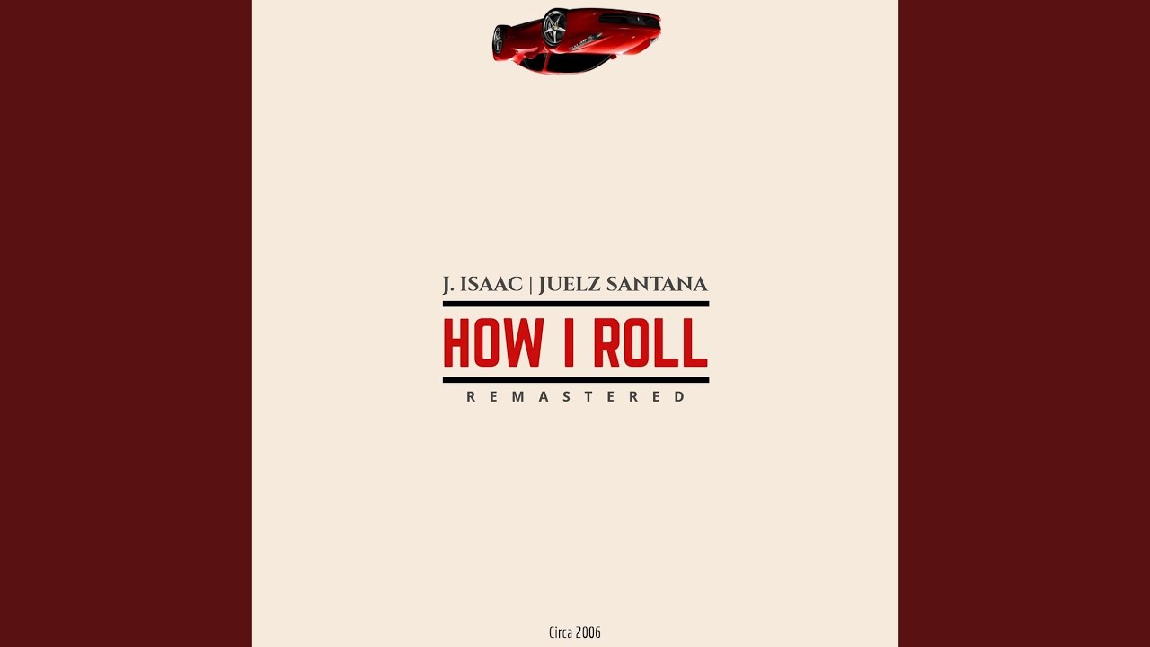 How I Roll