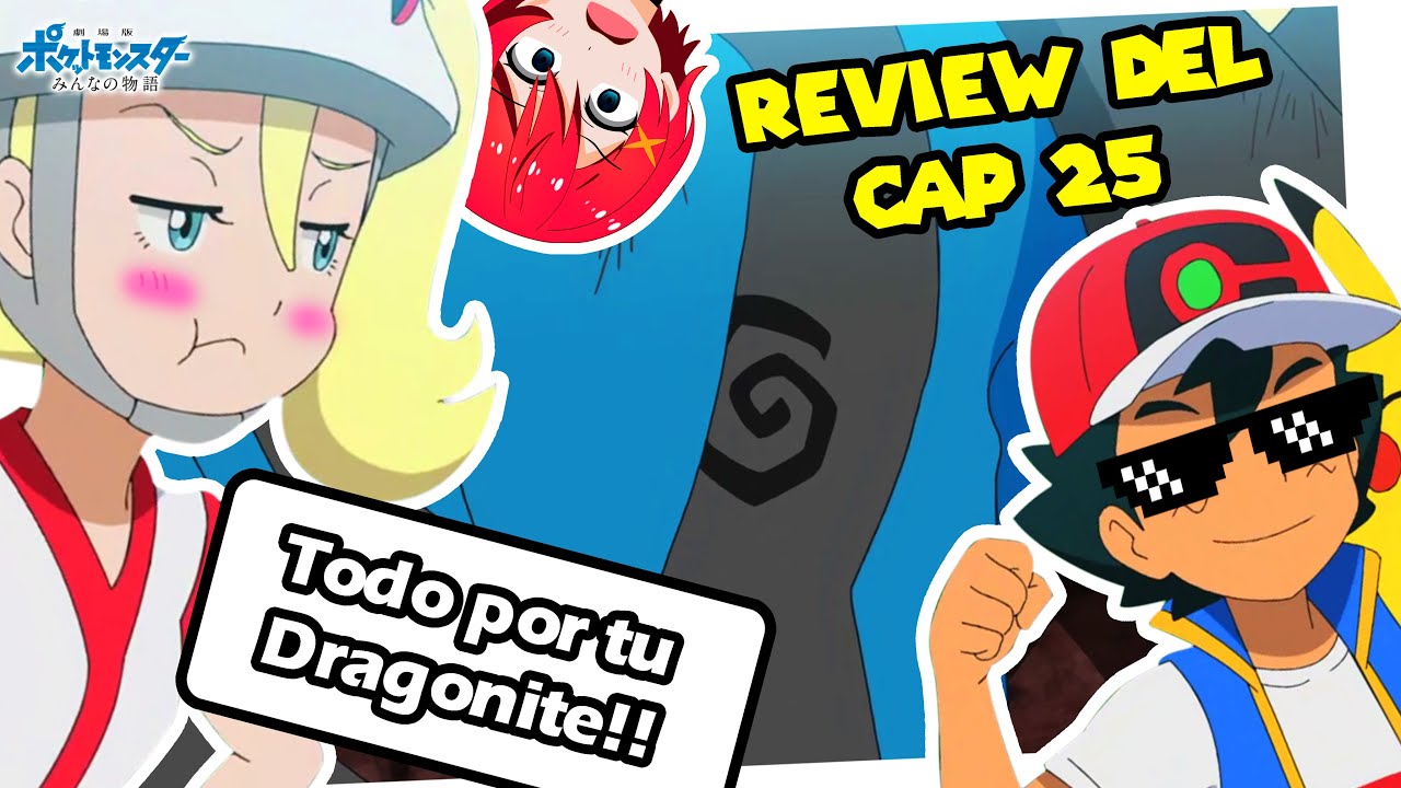 Review del cap 25 !! Pocket Monster 2020 | Korrina vs Ash !! | Pobre el ni&ntilde;o que salio volando xd