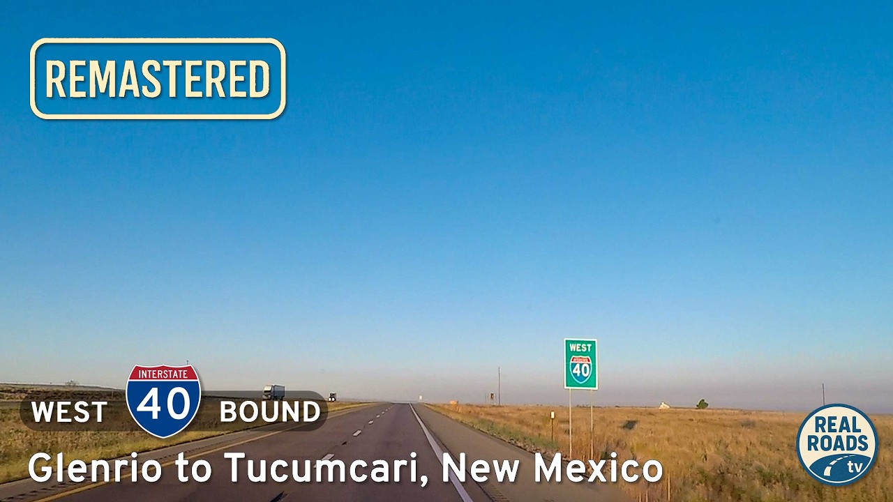 Interstate 40: Glenrio to Tucumcari ~ New Mexico | Real Roads, Real Drives