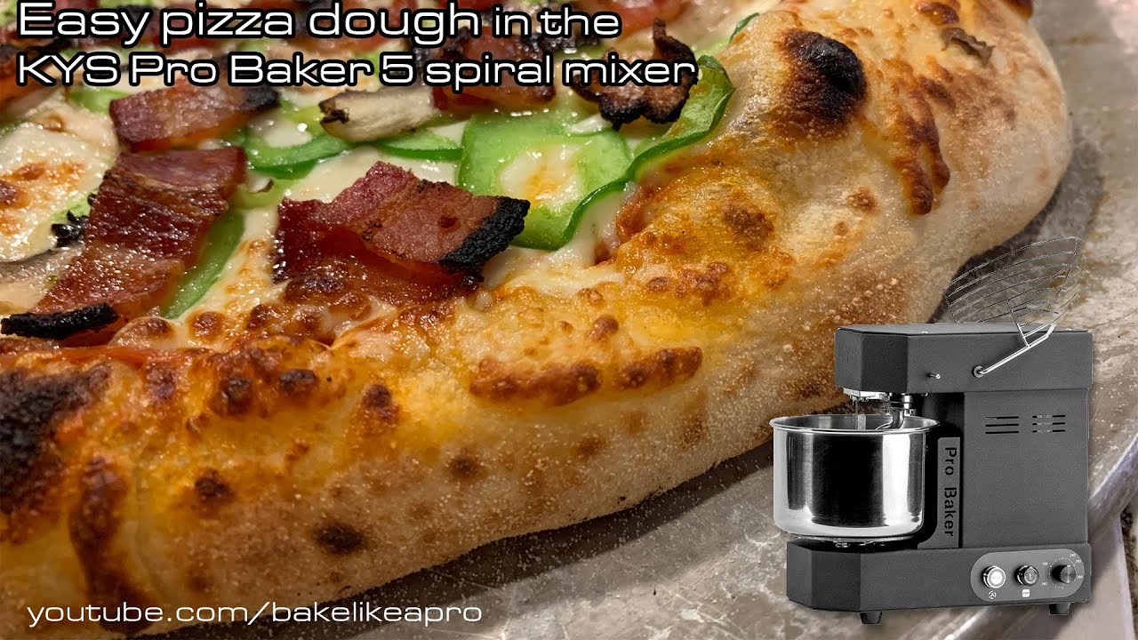 My Easy Pizza Dough Recipe in  Pro Baker 5 Plus Spiral Mixer