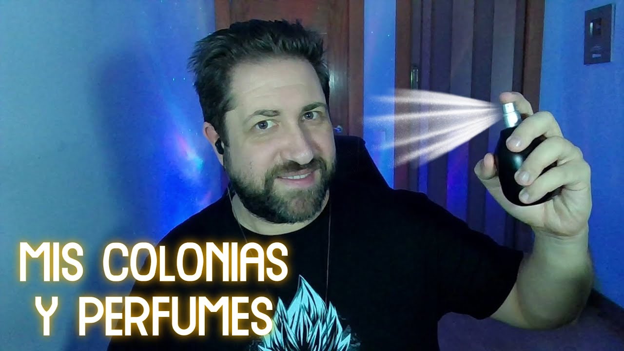 ASMR | MIS COLONIAS Y PERFUMES | DE MAS BARATA A MÁS CARA