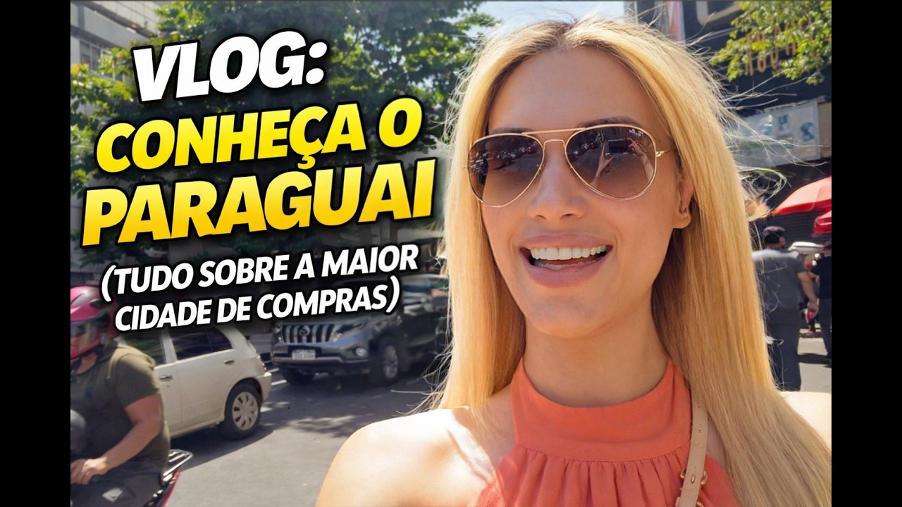 VLOG: Conheça Ciudad Del Este, no Paraguai.