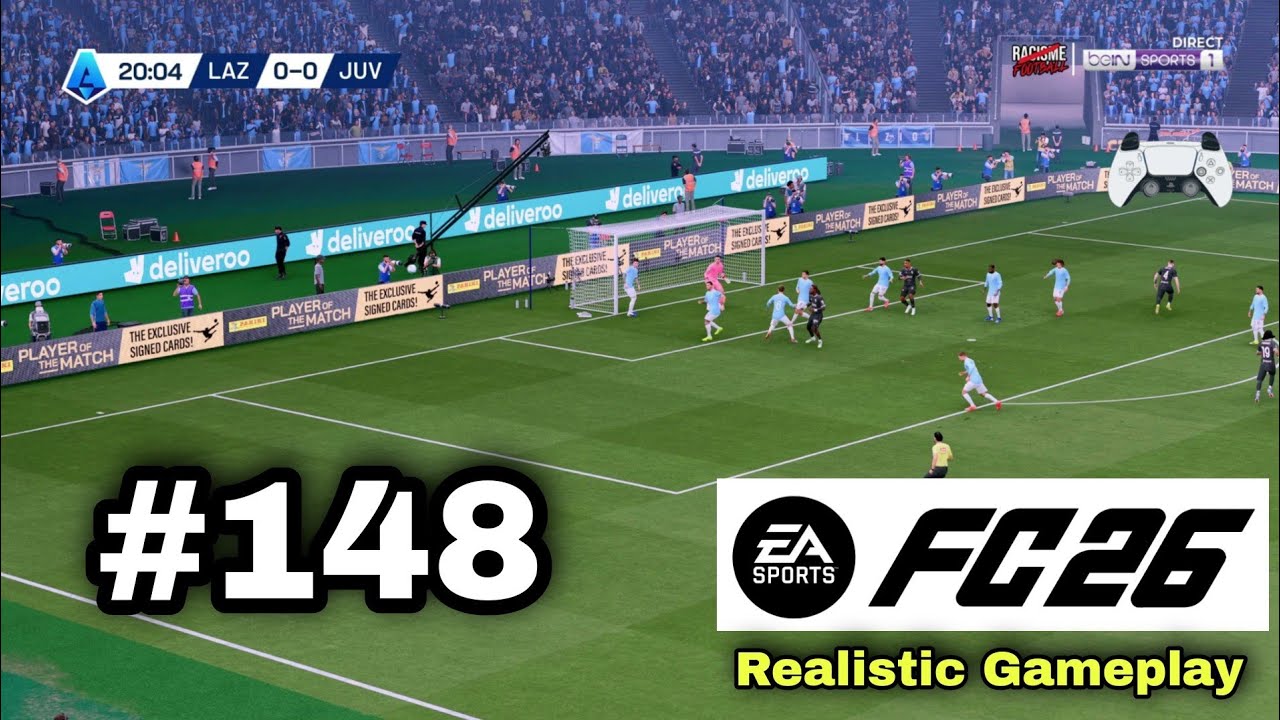 FC26 REALISTIC GAMEPLAY | LAZIO VS JUVENTUS | PLAYER CAREER MODE