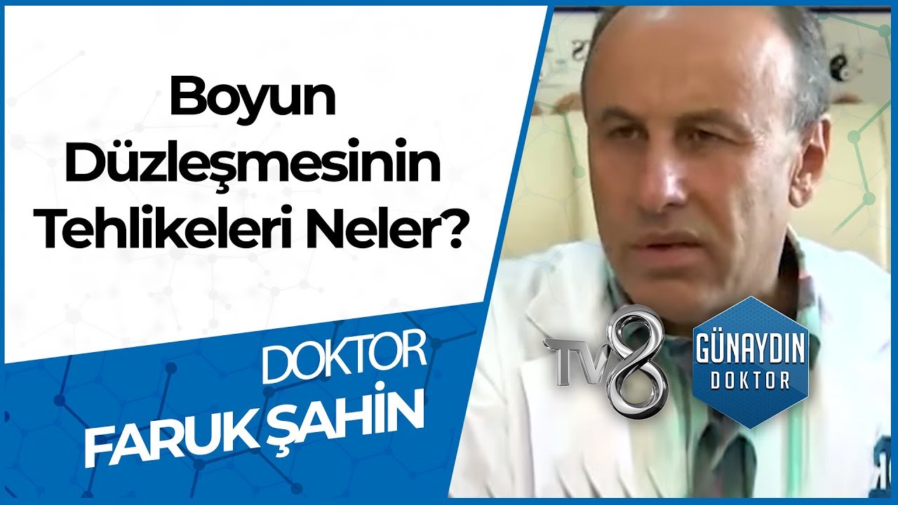 Boyun Düzleşmesinin Nedenleri Nelerdir? - DR. Faruk ŞAHİN
