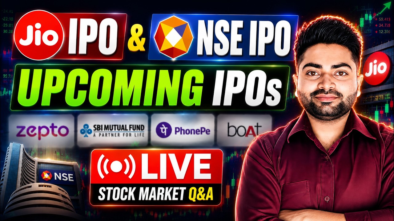 🔴 Jio IPO, NSE IPO & Upcoming IPOs | LIVE Stock Market Q&A