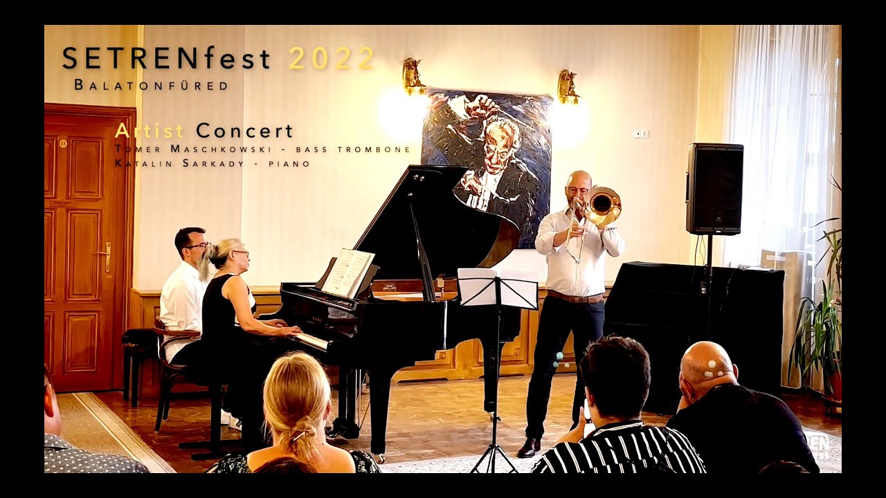 Johannes Brahms: Vier Ernste Gesänge - Tomer Maschkowski and Katalin Sarkady - SETRENfest 2022