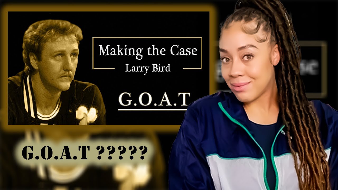 MAKING THE CASE | LARRY BIRD (REACTION!!)