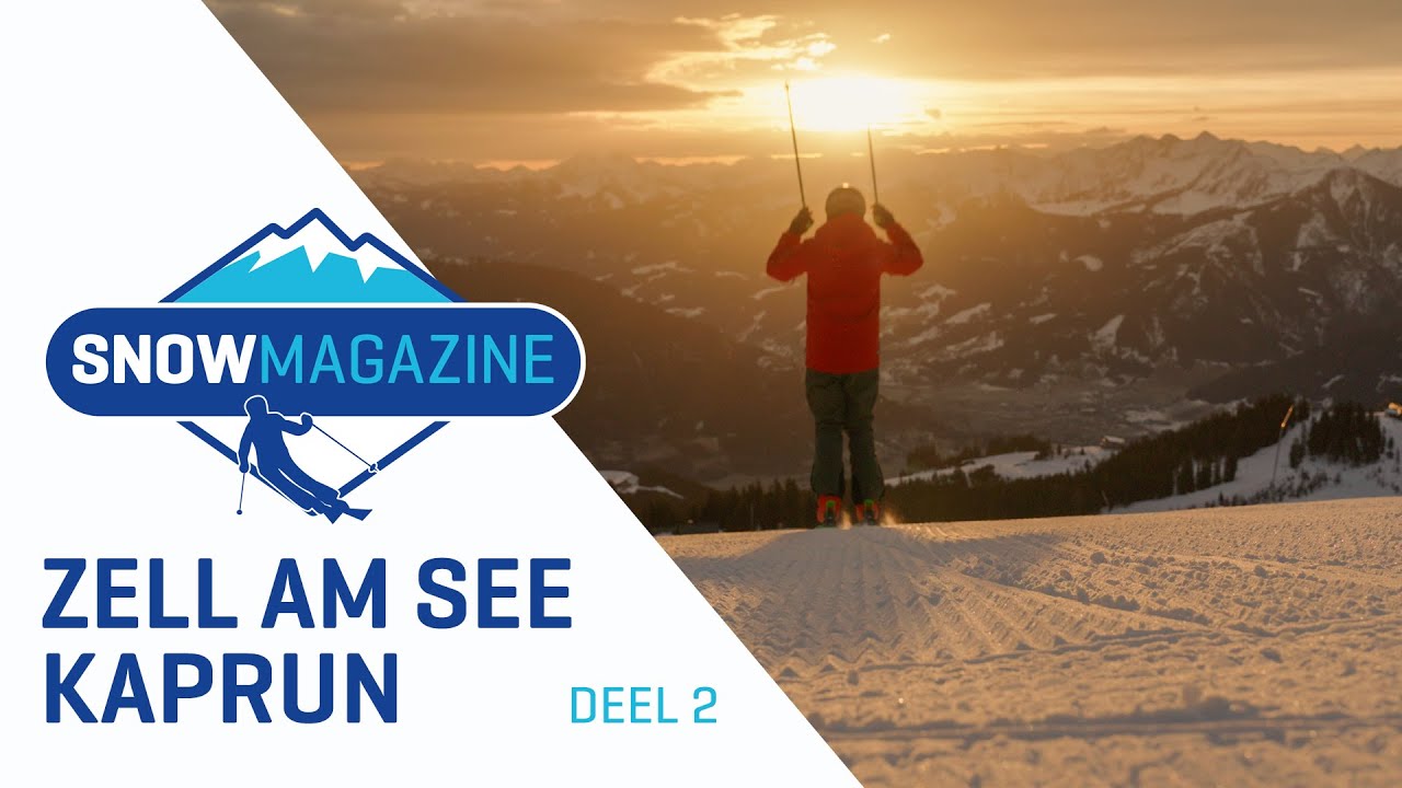 Zell am See-Kaprun (2) I Skigebieden Oostenrijk I SNOWmagazine S17E5
