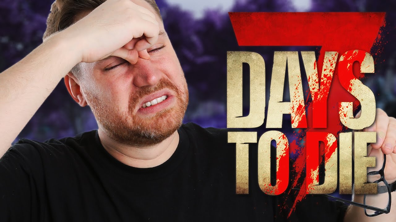 Everything we have built is gone! (7 Days To Die) #10