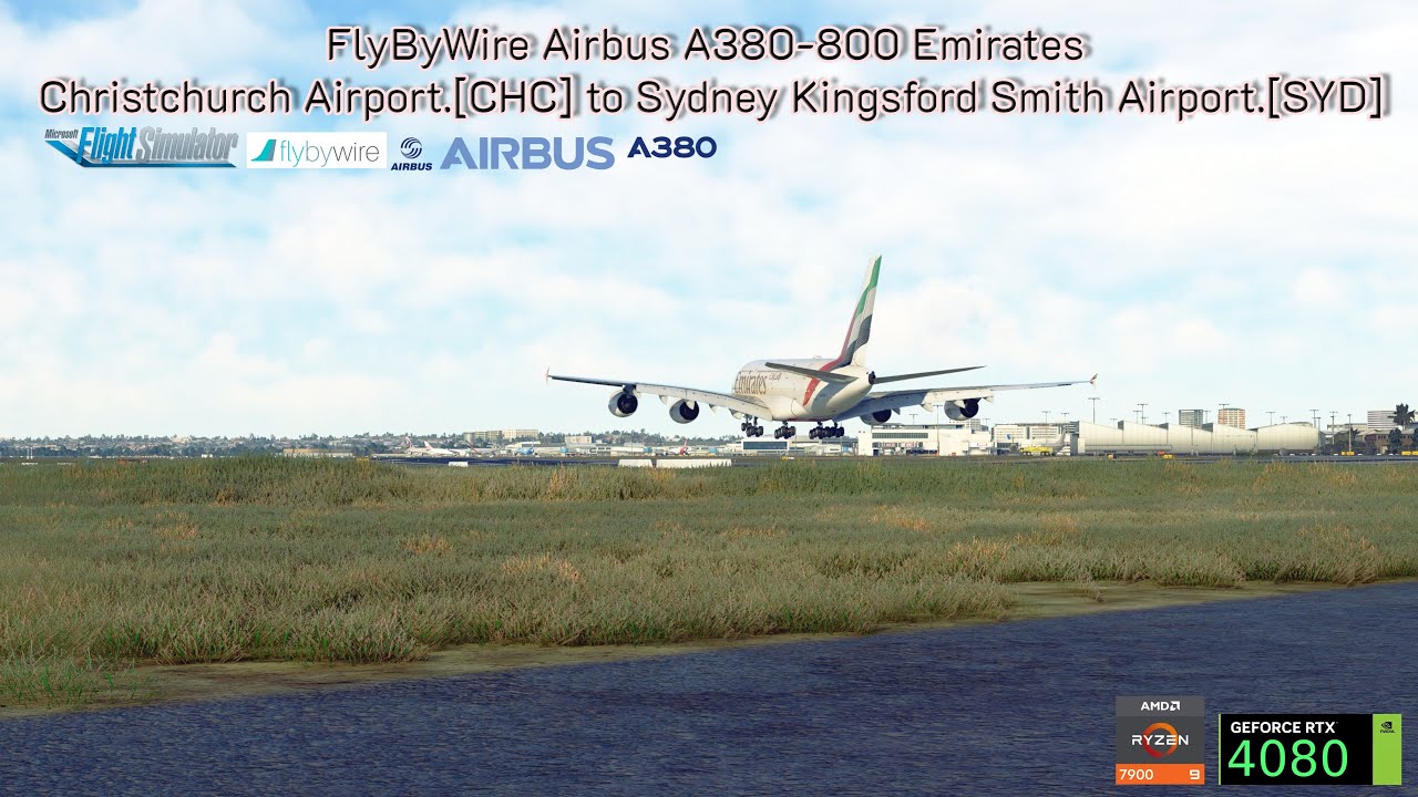 MSFS 2020 FlyByWire Airbus A380 Emirates Christchurch Airport.[CHC] to Sydney Airport.[SYD]