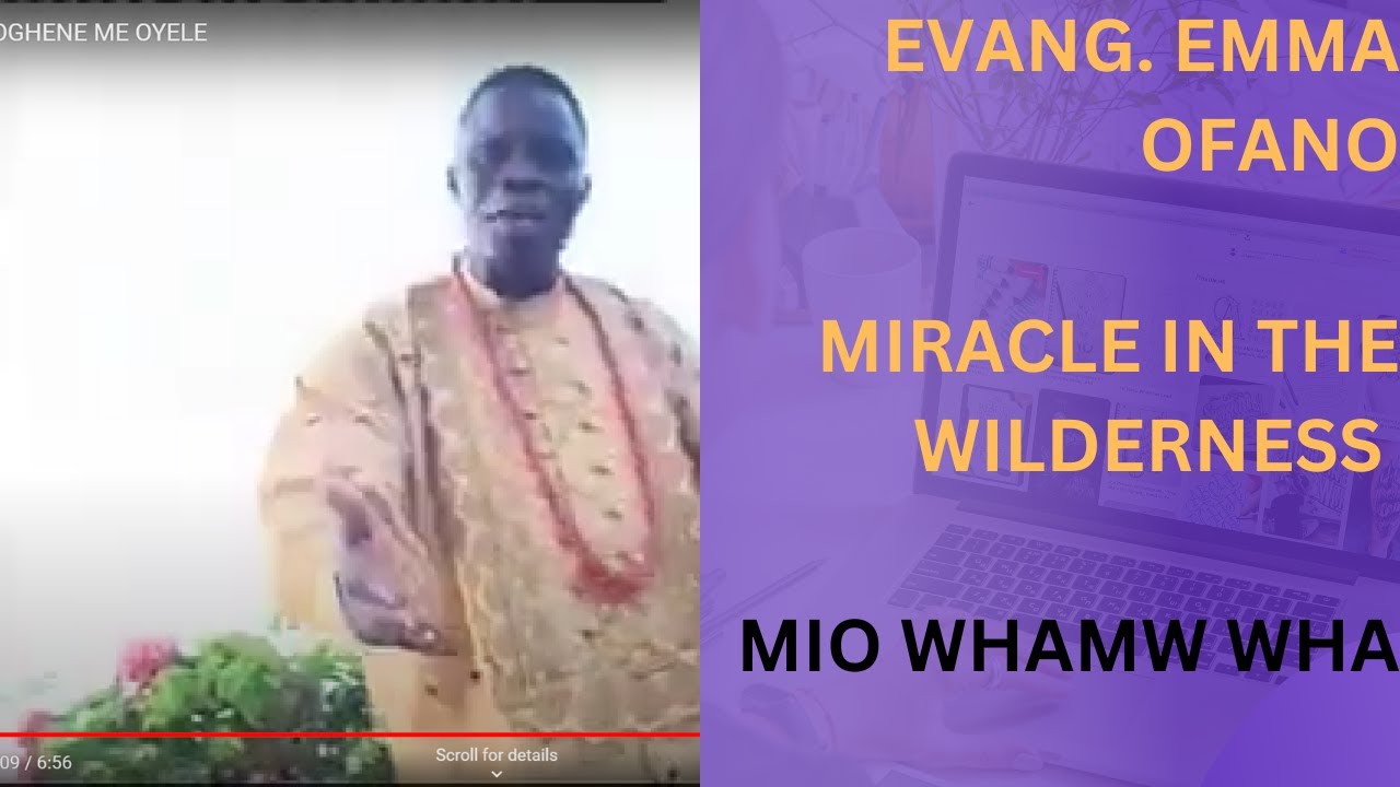 EMMA OFANO -     MIO WHAMW WHA (Evang Ofano at his best. Very inspirational Isoko Gospel