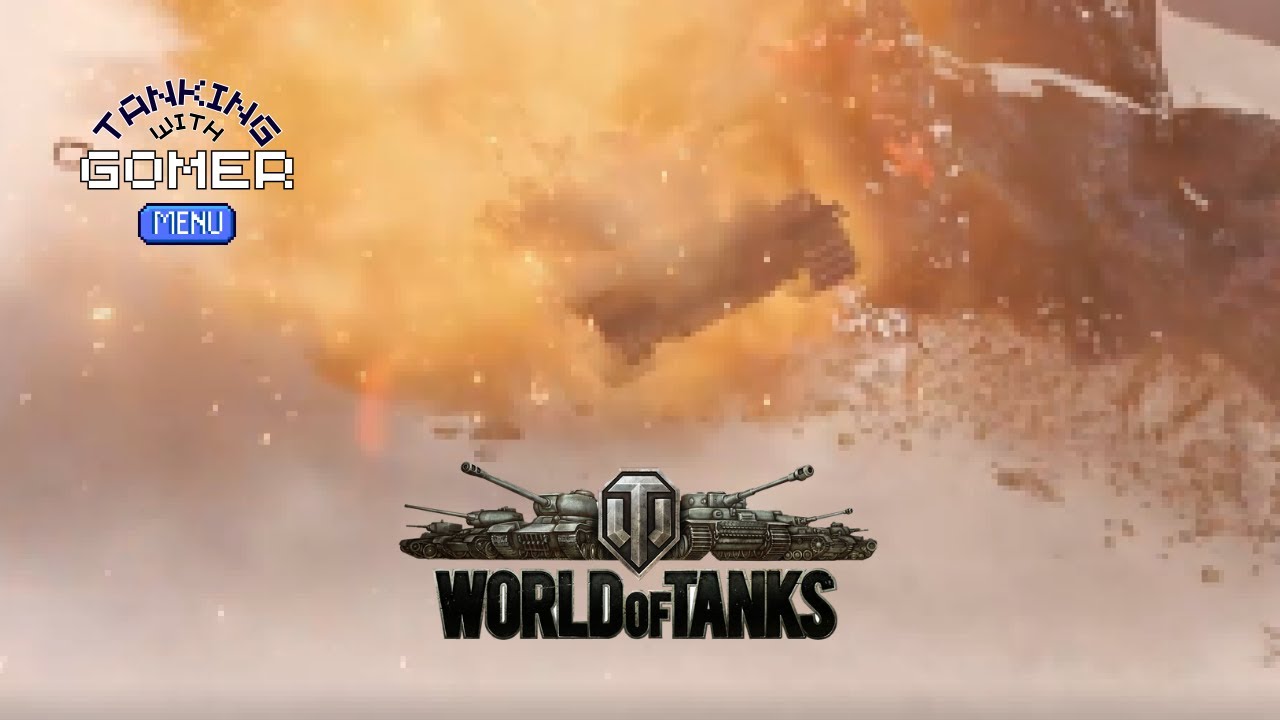 Tanking with Gomer - BZ 68