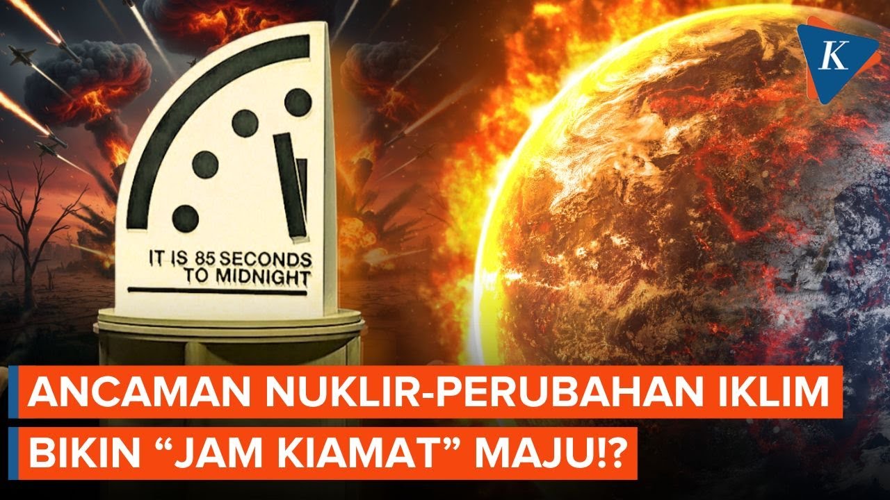 Jam Kiamat Maju! Gara-gara Ancaman Senjata Nuklir, Perubahan Iklim dan AI