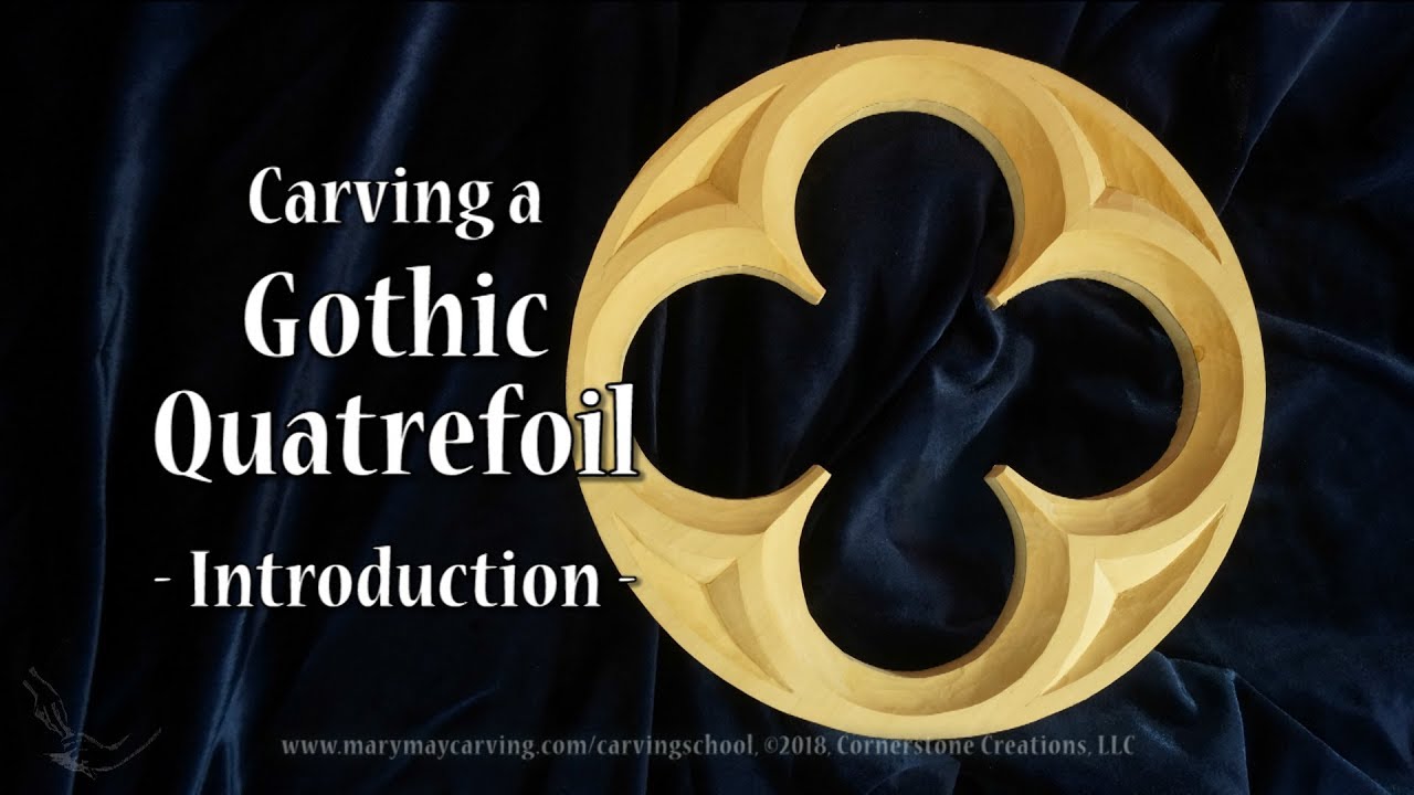 Carving a Gothic Quatrefoil - Introduction