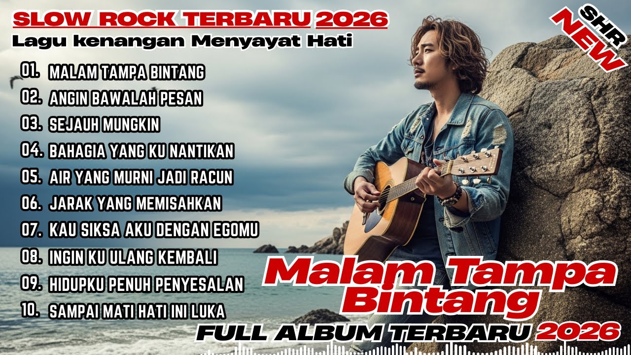 Slow Rock Sedih💔Full Album 2026 | Lagu Sepi & Kenangan Paling Perih Menyayat Hati 😢| SHR Slow Rock.