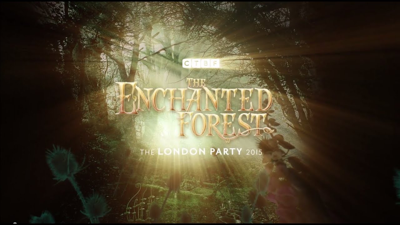 CTBF London Party 2015 - The Enchanted Forest