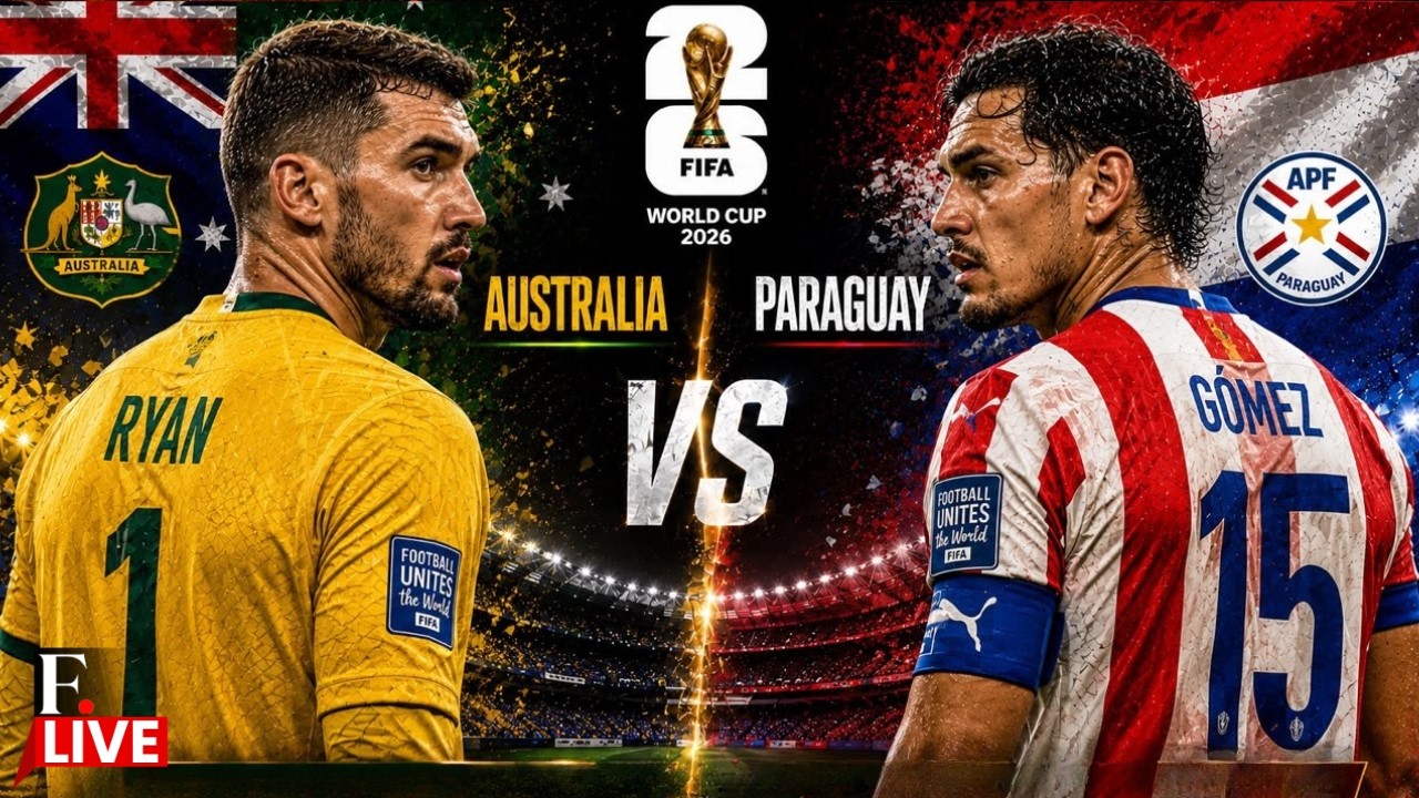 🔴Paraguay vs Australia | FIFA World Cup 2026 LIVE |  Gustavo Gomez vs Mat Ryan | Group D Clash