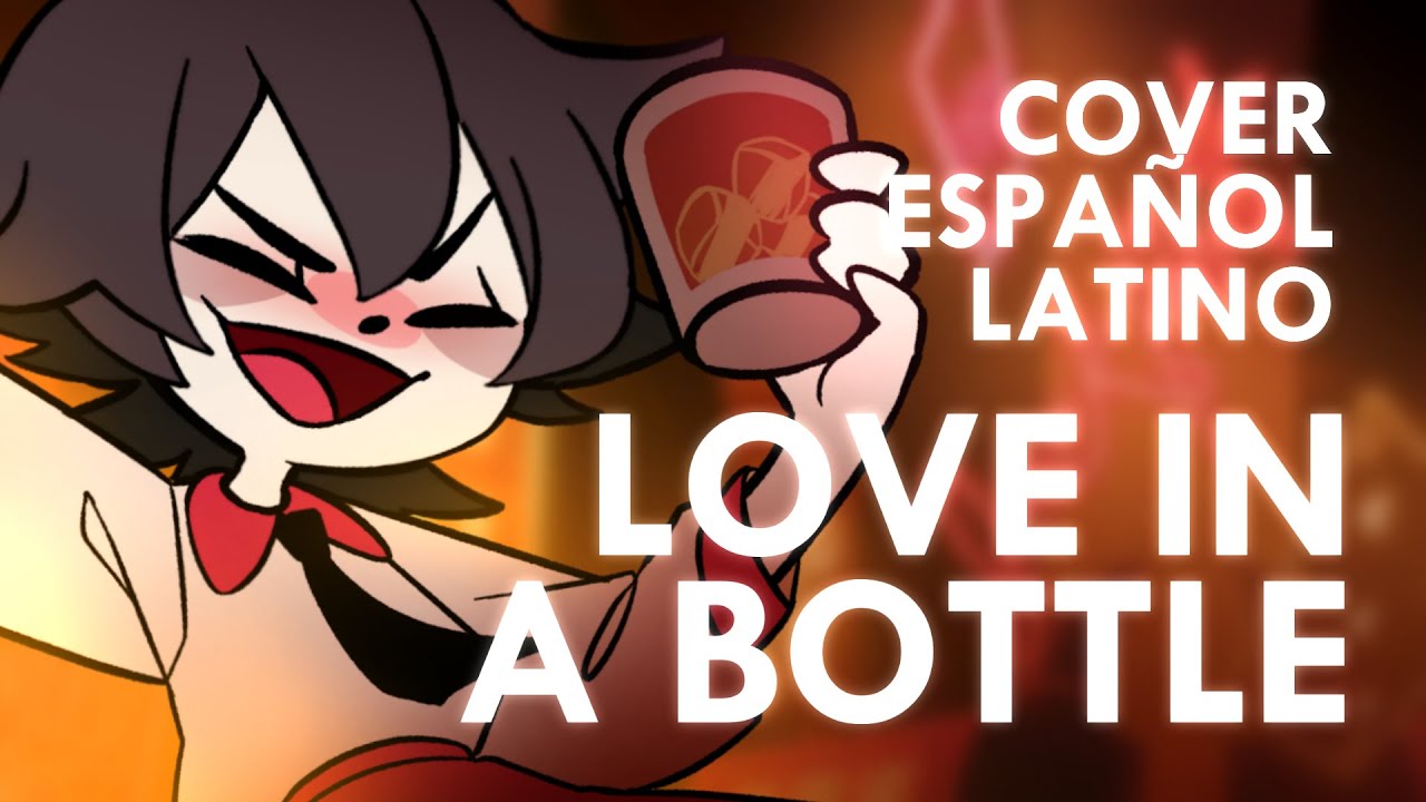 【Flin ft. Lin】Love in a Bottle | Hazbin Hotel【Cover en Español】