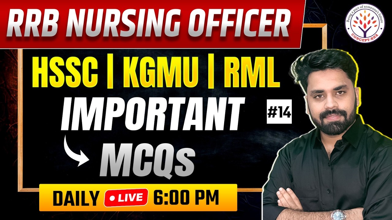 HSSC Staff Nurse 2026 Important MCQs | RRB Nursing Officer | KGMU | RML Most Expected Questions #14