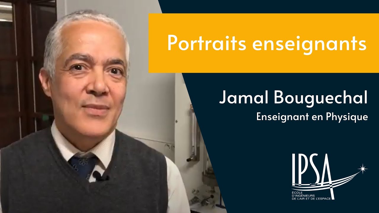 Interview enseignant IPSA (Jamal Bouguechal)