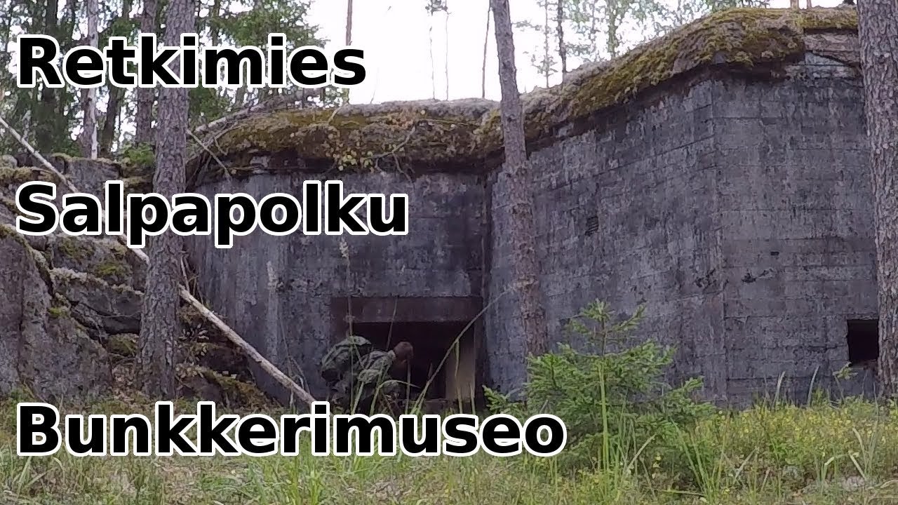 Salpapolku ja Bunkkerimuseo