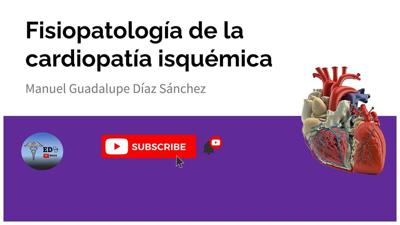 Fisiopatología de la cardiopatía isquémica